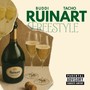 Ruinart Freestyle (Explicit)