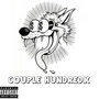 Couple Hundredx (Explicit)