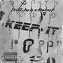 Keep it P (feat. Bocat) [Explicit]