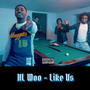 Like Us (Explicit)