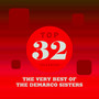 Top 32 Classics - The Very Best of The DeMarco Sisters