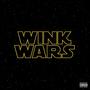 Wink wars (Explicit)