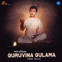 Guruvina Gulama