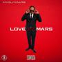 Love On Mars (Explicit)