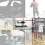 Hustlin Saved Me (Instrumental)