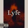 Lyfe (Explicit)