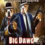 Big Dawg (feat. LA GOOn ) [Explicit]