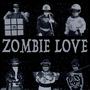 Zombie Love