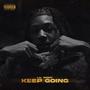 Keep Going (Explicit)