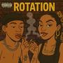 Rotation (feat. Ty Brazy) [Explicit]
