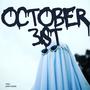 OCTOBER 31st (feat. Jam Young)