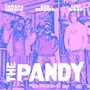 The Pandy (Live) [Explicit]