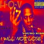 Hov (I Will Not Lose) [Explicit]