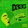 Daze (Explicit)