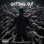 Getting Out (Explicit)