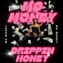 Mo Money (Explicit)