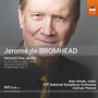 Jerome de Bromhead: Orchestral Music