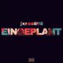 EINGEPLANT (Explicit)