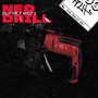 Neo Drill (Explicit)