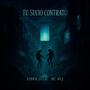 Tu Sucio Contrato (feat. Mc hlj) [Explicit]