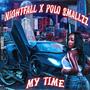 My Time (feat. Nightfall) [Explicit]