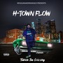 Htown Flow (Explicit)