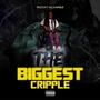 The Biggest Cripple (Explicit)