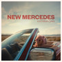 New Mercedes (Explicit)