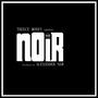 NOIR (Explicit)