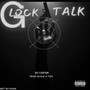 Glock Talk (Explicit)