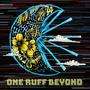 One Ruff Beyond (Explicit)