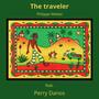 The traveler (feat. Perry Danos)