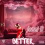 Better (Explicit)