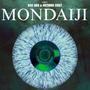 Mondaiji (feat. R4S UAN) [Explicit]