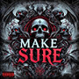 MAKE SURE (Explicit)