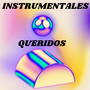 Instrumentales Queridos