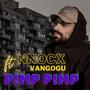 P!mp P!mp (feat. Vangogu) [Explicit]