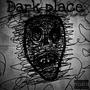 Dark Place