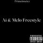 Ai & Melo Freestyle (Explicit)