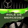 Rolê de Mercedez (Explicit)