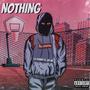 Nothing (feat. JayMC) [Explicit]