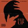 Fed Up (Explicit)