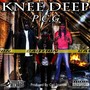 Knee Deep