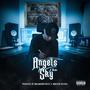 Angels In The Sky (Explicit)