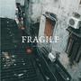 Fragile