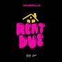 Rent Due (Explicit)