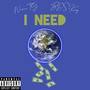 I Need (Explicit)