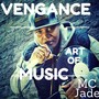 Vengance: Art of Music