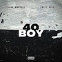 40 Boy (Explicit)