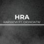 HRA (feat. OkykoAtw) [Explicit]